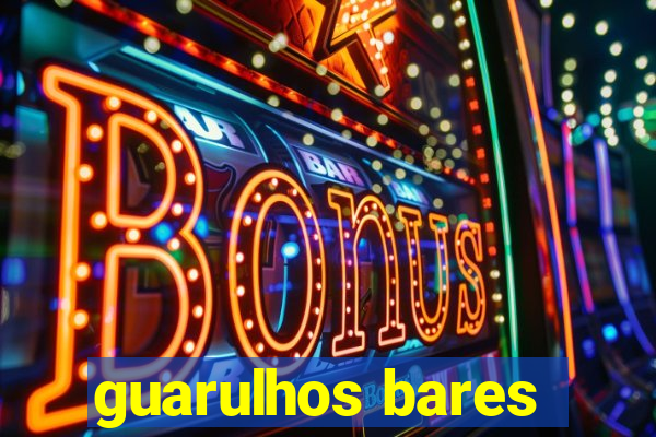 guarulhos bares